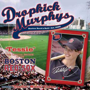 Dropkick Murphys · Tessie