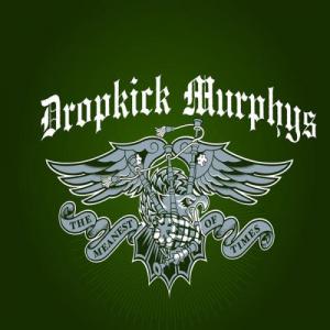 Dropkick Murphys · The Meanest of Times (Limited Edition)