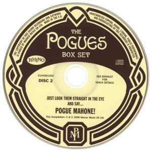 Pogues · Just Look Them Straight In The Eye And Say Poguemahone · cd2