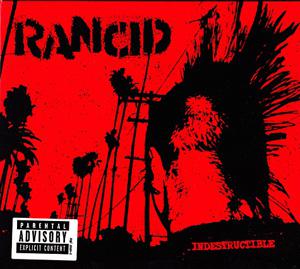 Rancid · Indestructible