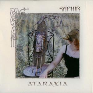 Ataraxia · Saphir (Digipak, Cruel Moon International, Sweden)