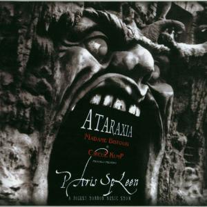 Ataraxia · Paris Spleen (Limited Edition Digipak, Cold Meat Industry, Sweden)