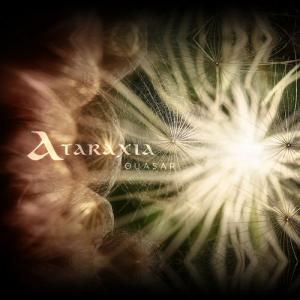 Ataraxia · Quasar