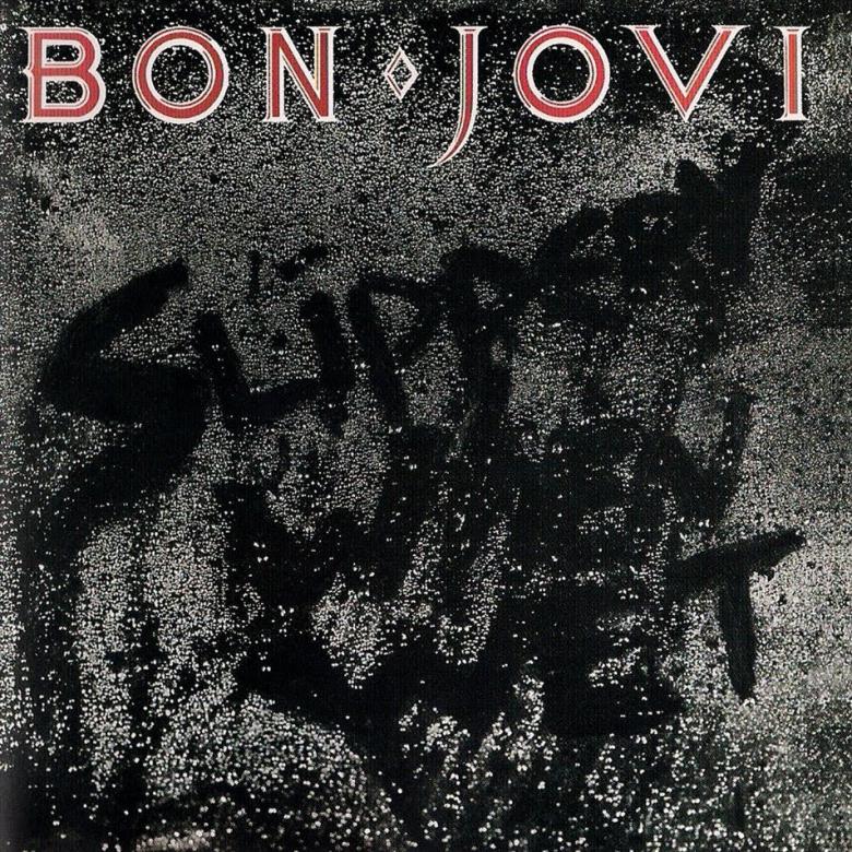 Bon Jovi · Slippery When Wet