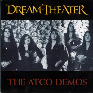 Dream Theater · The Atco Demos