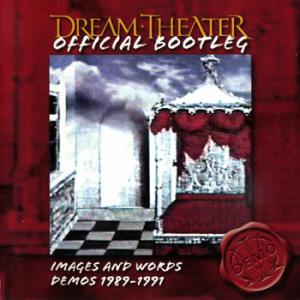 Dream Theater · Images And Words Demos 1989-1991