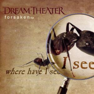 Dream Theater · Forsaken (single)