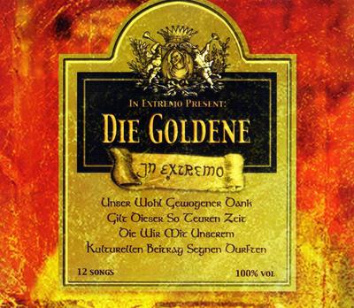 In Extremo · Die Goldene