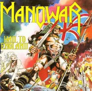 Manowar · Hail To England