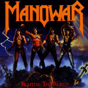 Manowar · Fighting The World