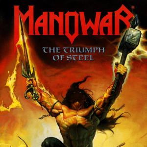 Manowar · The Triumph Of Steel