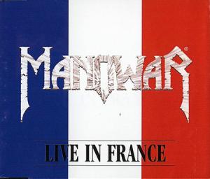 Manowar · Live In France