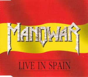 Manowar · Live In Spain