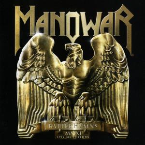 Manowar · Battle Hymns MMXI