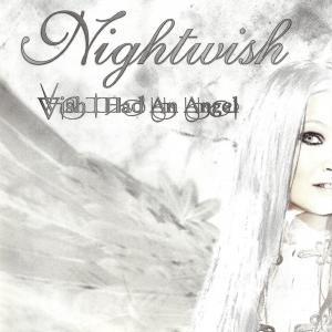 Nightwish · Wish I Had An Angel