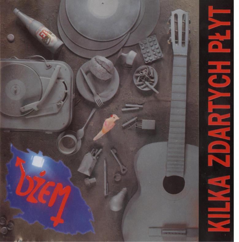 Dzem · 17. KILKA ZDARTYCH PLYT (1995)