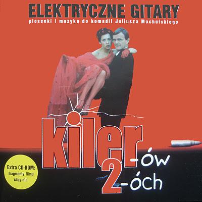 Elektryczne Gitary · Kiler-ow2 soundtrack