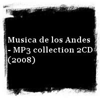 Indeans · Alborada del Inka · Musica de los Andes - MP3 collection 2CD (2008)