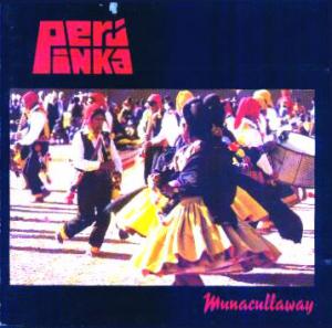 Indeans · Peru Inka · Vol.6 Munacullaway (1990s)