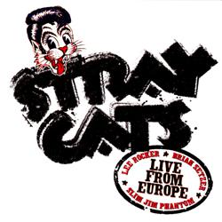 Stray Cats · Live from Europe · 07-27 - Luzern