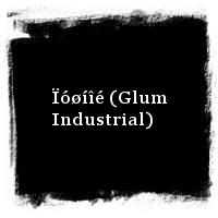 Ïóøíîé (Glum Industrial)