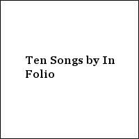 Ten Songs by In Folio