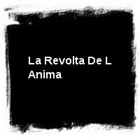 Obrint Pas · La Revolta De L Anima